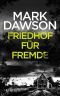[Atticus Priest 02] • Friedhof für Fremde